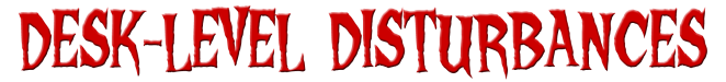 DeskLevelDisturbances1Line